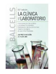 Balcells: La Clínica y el Laboratorio – Integración Fundamental en la Medicina Moderna